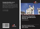 Ana Célia Carvalho Ferreira, Elnora Gondim, Pablo Anfrey da Silva Santana - Domande filosofiche: alcune considerazioni Volume II