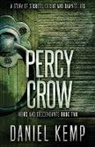 Daniel Kemp - Percy Crow