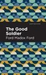 Ford Madox Ford, Madox Ford Ford - The Good Soldier