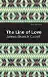 James Branch Cabell - The Line of Love