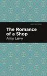 Amy Levy, Amy Levy - The Romance of a Shop