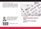 Stephen Brauning - Los Evangelios bajo la lupa