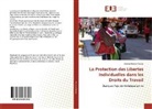 Solimar Herrera Garcés - La Protection des Libertes Individuelles dans les Droits du Travail
