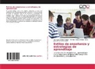 Jones Rafael Llanos Ayola, Nini Paola Moreno Vergara, Temilda Rebeca Urango Rivera - Estilos de enseñanza y estrategias de aprendizaje