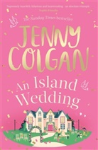 Jenny Colgan - An Island Wedding