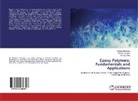 Rizwan Ghumara, Chirag Patel, Chetan Sangani - Epoxy Polymers: Fundamentals and Applications