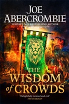Joe Abercrombie, Abercrombie Joe - The Wisdom of Crowds