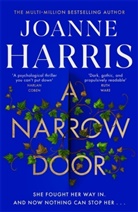 Joanne Harris - A Narrow Door