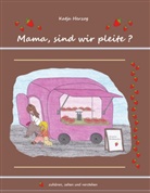 Katja Herzog - Mama, sind wir pleite?