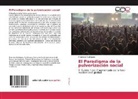Francisco Rodríguez - El Paradigma de la pulverización social