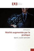 Jalel Boughizane - Réalité augmentée par la pratique