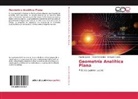 Pérez Fernández, Enriquez Garcia, Plácido Juárez - Geometría Analítica Plana