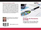 Miriam Contreras - Sistema de Pensiones en Chile