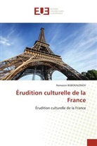 Ramazon Bobokalonov - Érudition culturelle de la France
