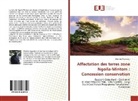 Germain Ngandjui - Affectation des terres zone Ngoila-Mintom : Concession conservation