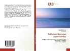 Nabiha Belahcene, Asma Rezak, Noureddine Zenati - Pollution des eaux superficielles