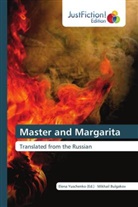 Mikhail Bulgakov, Elena Yuschenko - Master and Margarita