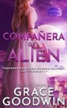 Grace Goodwin - La compañera del alien