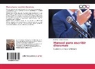 Rodolfo Jiménez González - Manual para escribir discursos
