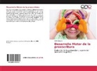 David Segura - Desarrollo Motor de la preescritura