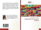 Georges Davy Guiguikembi Touckia - Lexique des Arts et de la Culture