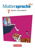 Amanda Köpke, Katja Bönke-Wendt, Katja u Bönke-Wendt, Nicol Bräsecke, Nicole Bräsecke, Ulrik Buhl... - Muttersprache plus - Allgemeine Ausgabe 2020 und Sachsen 2019 - 7. Schuljahr