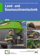 Stefa Dietsche, Stefan Dietsche, Rainer Dr. Rempfer, René Dr. Rempfer, Gerd Lausen, Gerd u a Lausen... - eBook inside: Buch und eBook Land- und Baumaschinentechnik, m. 1 Buch, m. 1 Online-Zugang