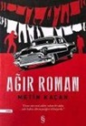Metin Kacan - Agir Roman