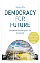 Wolfgang Oels - Democracy For Future