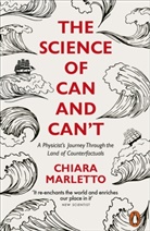 Chiara Marletto - The Science of Can and Can't