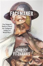 Lindsey Fitzharris - The Facemaker