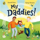 Gareth Peter, Garry Parsons, Parsons Garry - My Daddies!