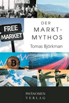 Tomas Björkman - Der Markt-Mythos