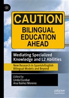 Angeles Escobar Alvarez, Linda Escobar, M Angeles Escobar Alvarez, Ibáñez Moreno, Ibáñez Moreno, Ana Ibáñez Moreno - Mediating Specialized Knowledge and L2 Abilities