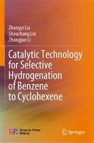 Zhongjun Li, Shouchan Liu, Shouchang Liu, Zhongy Liu, Zhongyi Liu - Catalytic Technology for Selective Hydrogenation of Benzene to Cyclohexene