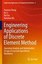 B Li, Bo Li, Haozhou Ma, Xuewe Wang, Xuewen Wang, Rui Xia... - Engineering Applications of Discrete Element Method