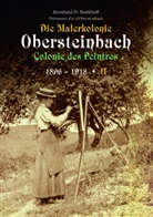 Bernhard Bonkhoff, Bernhard H Bonkhoff - Die Malerkolonie Obersteinbach II (Colonie des Peintres) 1896-1918