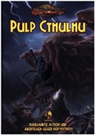 Ala Bligh, Alan Bligh, Nil Gildhoff, Domini Hladek, James u a Lowder, Mik Mason... - Cthulhu: Pulp