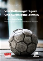 Helmu Frangenberg, Helmut Frangenberg - Von Hoffnungsträgern und Aufstiegsheldinnen