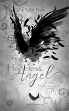 Sally Dark, Heartcraft Verlag, Heartcraf Verlag, Heartcraft Verlag - Hopeless Angel - Kein Entkommen (Band 2)