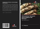 I. A. Filippowa - Valutazione farmaco-tossicologica dei farmaci
