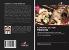 Mohammad Kamil - CONOSCI LE TUE MEDICINE