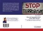Thomas Woldemariam - Why Do Terrorists Fall In 'Love' With Kenya?