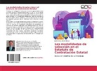 José Enrique Nuño Henao - Las modalidades de selección en el Estatuto de Contratación Estatal