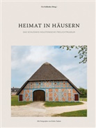 Kinka Tadsen, Ut Schliesky, Utz Schliesky - Heimat in Häusern
