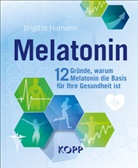 Brigitte Hamann - Melatonin