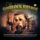 James A. Brett, Arthur Conan Doyle, Till Hagen, Tom Jacobs - Sherlock Holmes Chronicles - Das Rätsel der Heiligen Familie, 1 Audio-CD (Audio book)