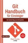Paul Fuchs - Git Handbuch für Einsteiger