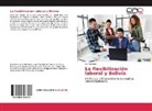 Ivo Terrazas - La flexibilización laboral y Bolivia