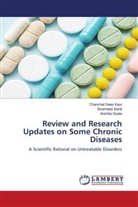 Anshita Gupta, Chanchal Deep Kaur, Swarnlata Saraf - Review and Research Updates on Some Chronic Diseases